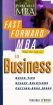 The Fast Forward MBA in Business Серия: The Fast Forward MBA Series инфо 8575y.