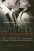 AskMen com Presents The Guy's Guide to Romance: The 11 Rules for Finding a Woman & Making Her Happy a great girl-and keep her инфо 13886o.