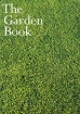 The Garden book Букинистическое издание Издательство: Phaidon, 2000 г Суперобложка, 512 стр ISBN 0-7148-3985-X инфо 2164t.